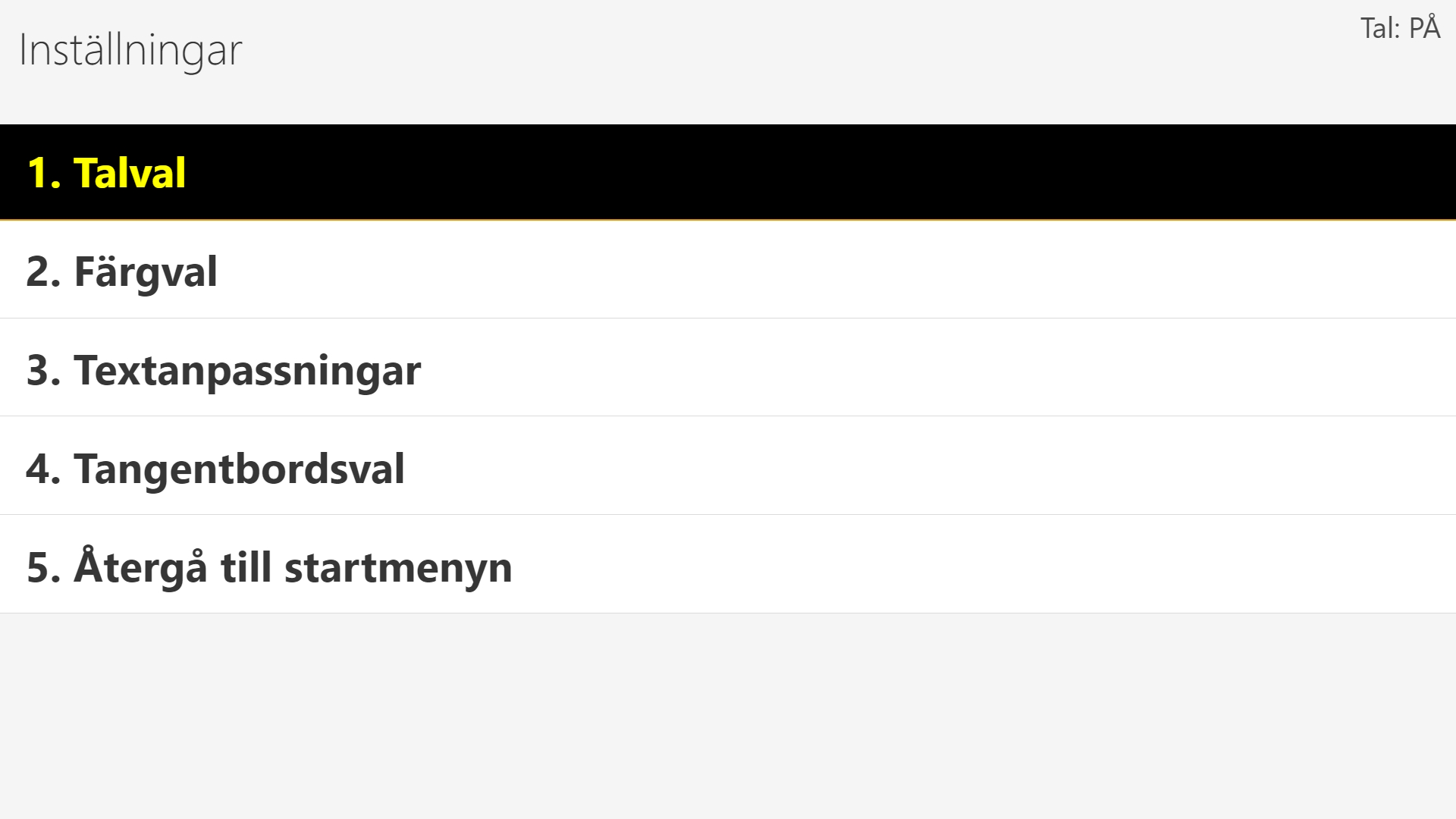 Inställningsmenyn visar Talval, Färgval, Textanpassningar och Tangentbordsval.
